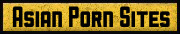 Asian Porn Sites